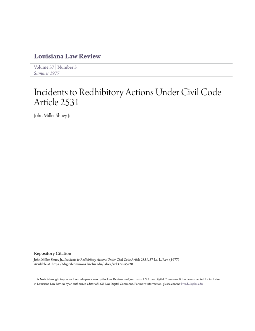 Incidents to Redhibitory Actions Under Civil Code Article 2531 John Miller Shuey Jr