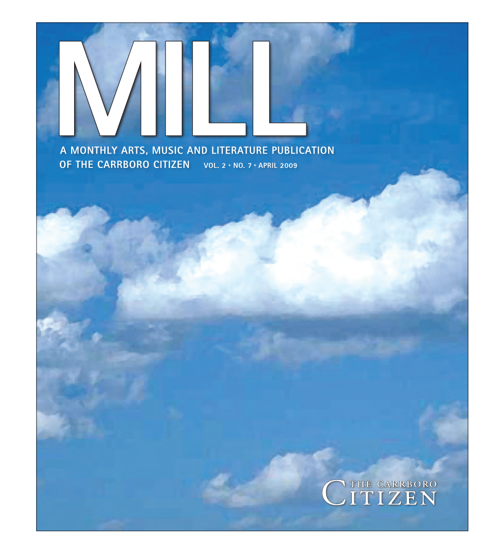 APRIL 2009 MILL Mortgage Rates Are at Historical Lows