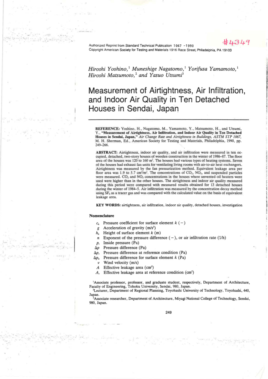 Measurement of Airtightness, Air Infiltration, and Indoor Air Quality in Ten Detached Houses in Sendai, Japan