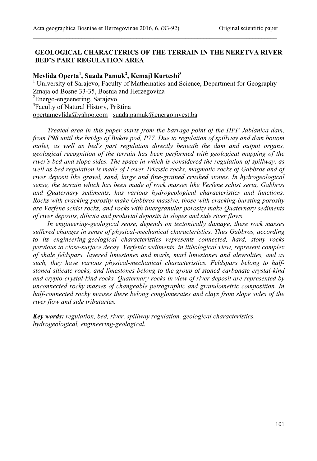 Geological Characterics of the Terrain in the Neretva River Bed’S Part Regulation Area