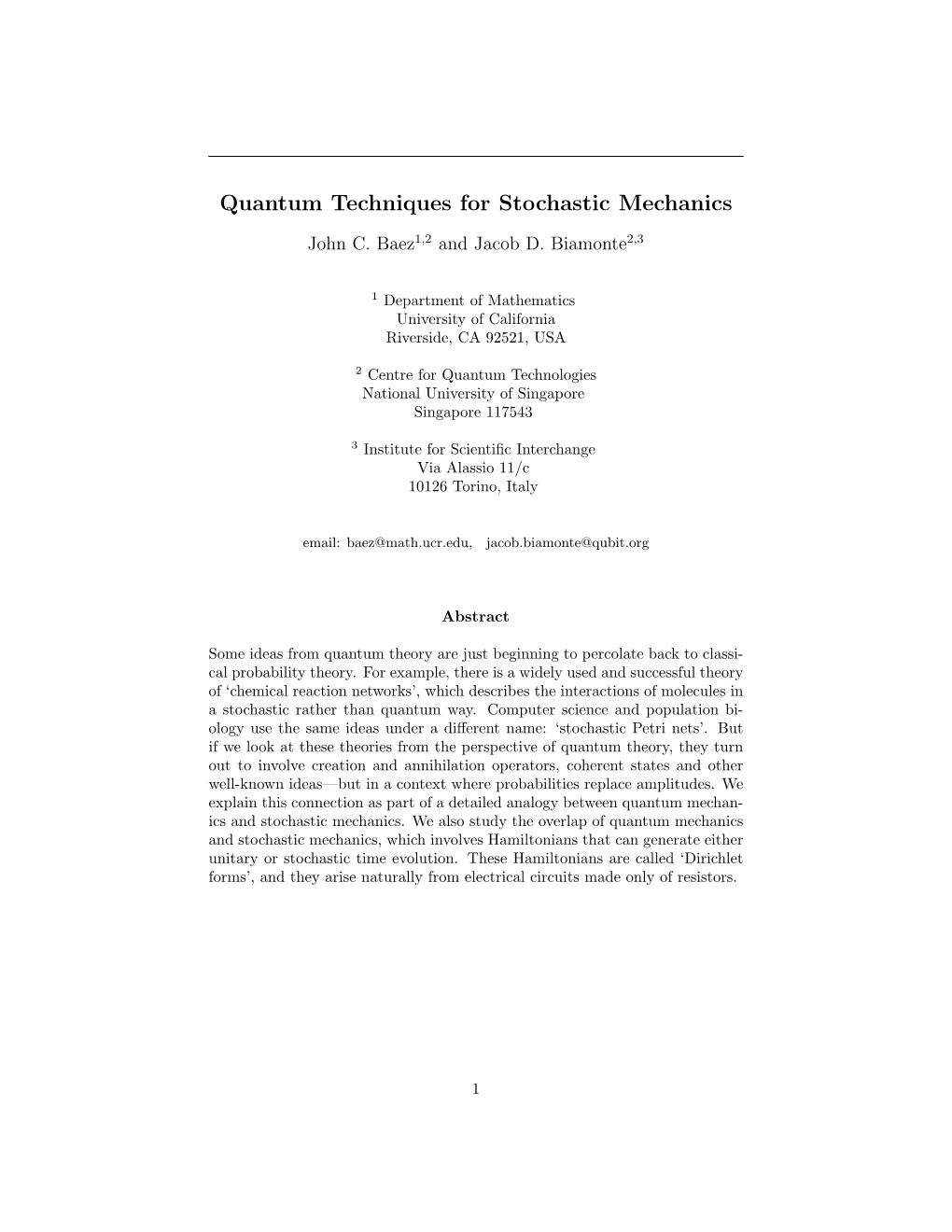 Quantum Techniques for Stochastic Mechanics