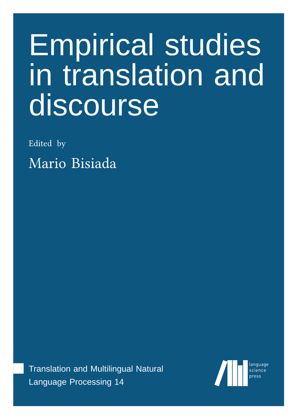 Empirical Studies in Translation and Discourse