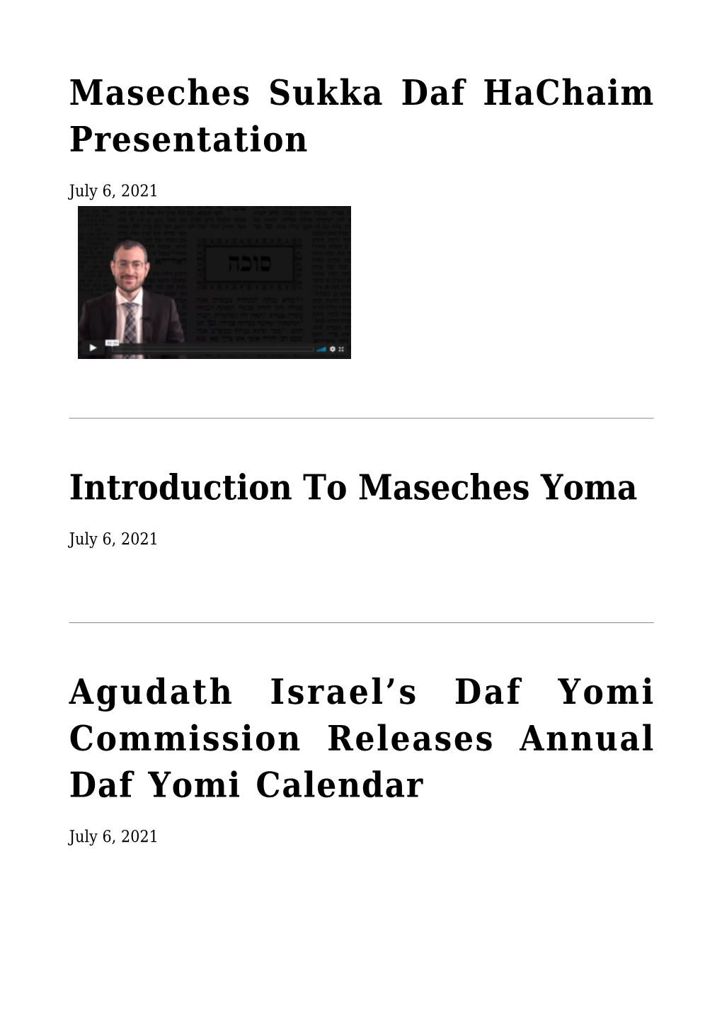 Introduction to Maseches Yoma,Agudath Israel's Daf Yomi