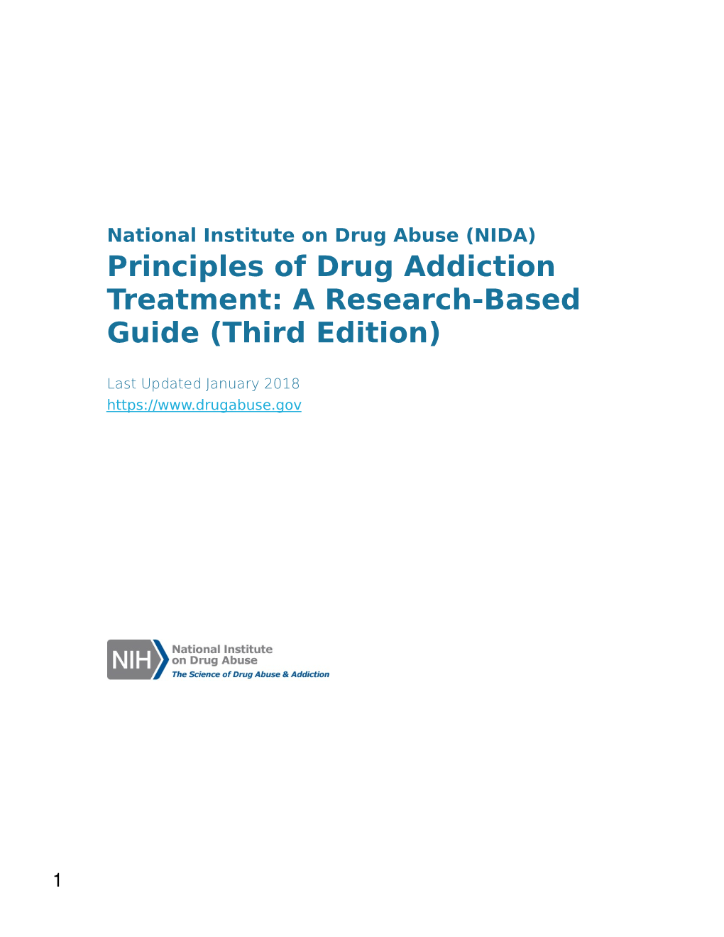 Prinicples of Drug Addiction Treatment