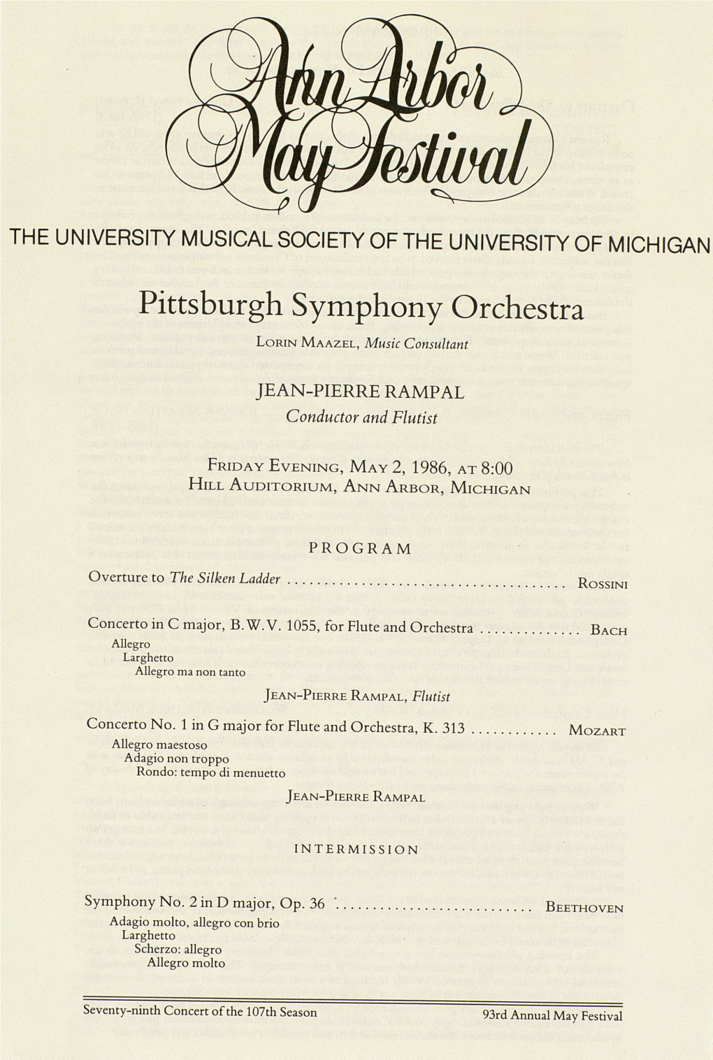 Pittsburgh Symphony Orchestra LORIN MAAZEL, Music Consultant