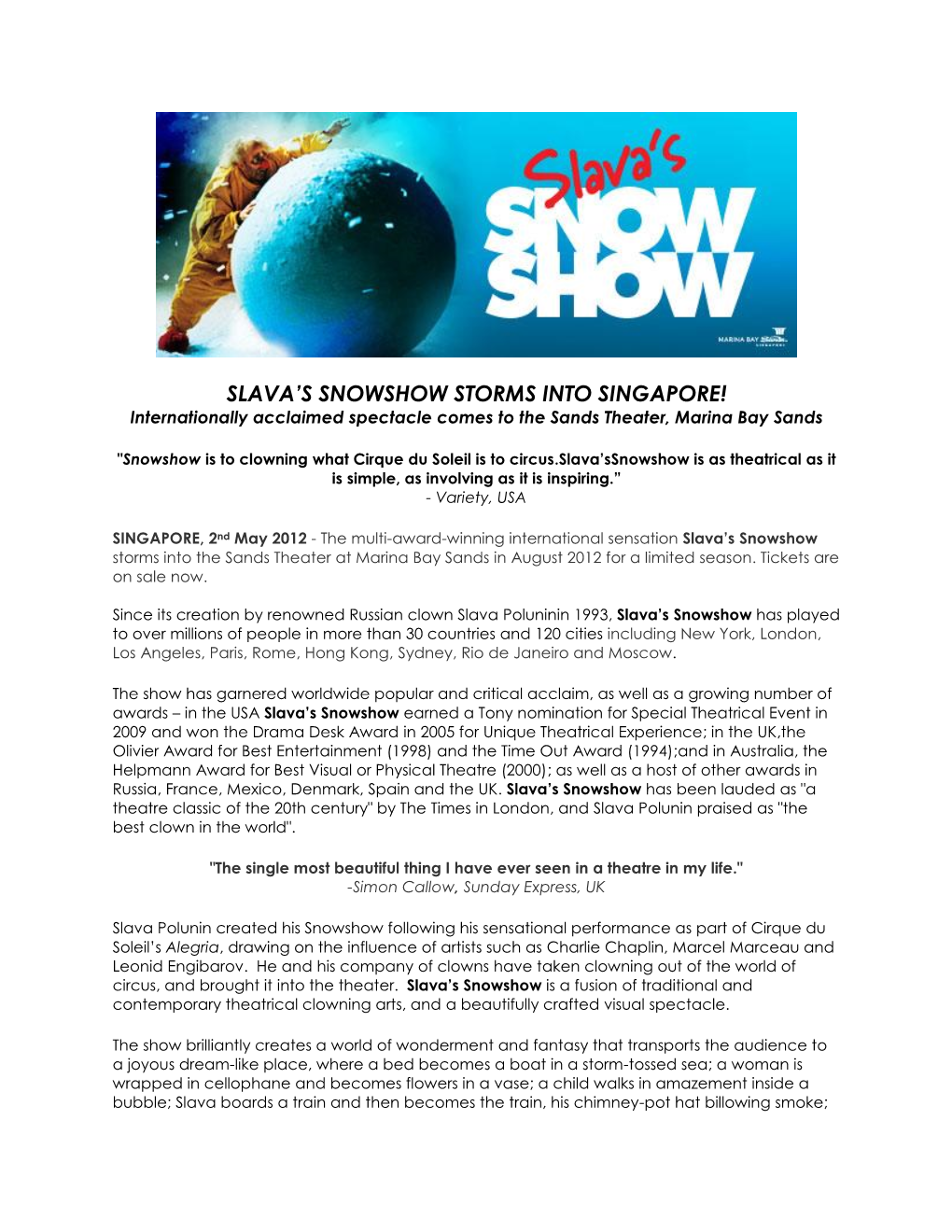 Slava's Snowshow Storms Into Singapore!