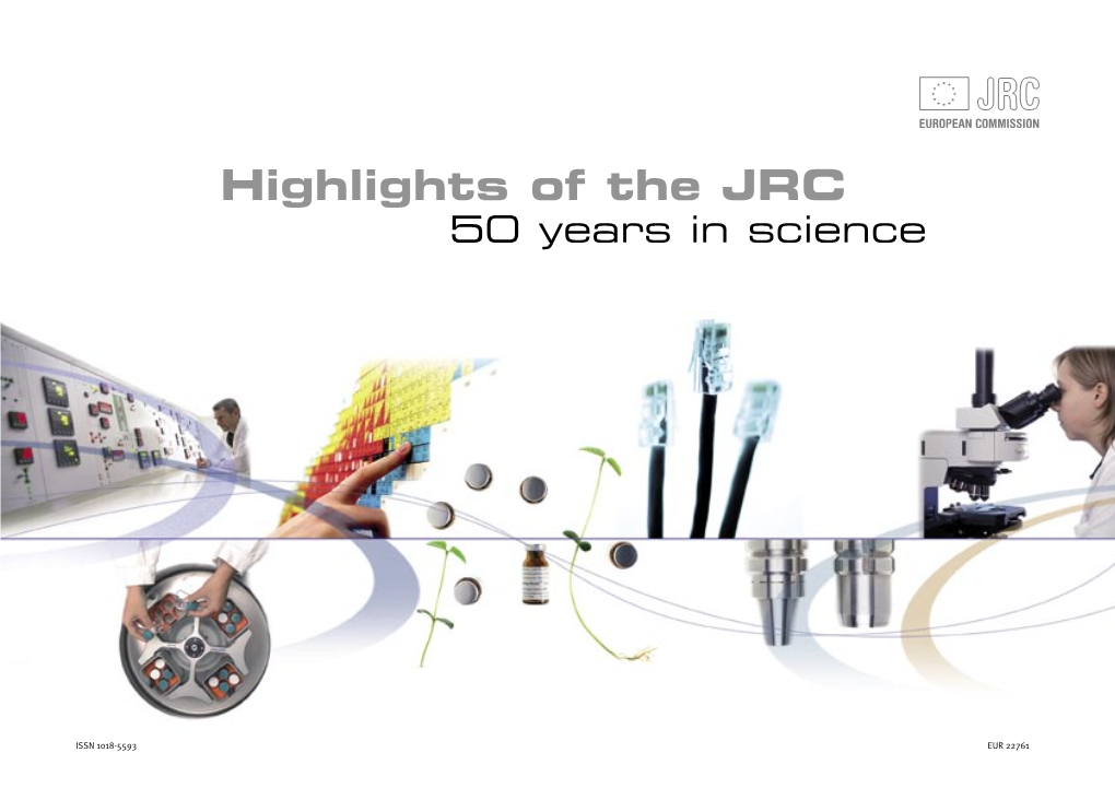 Highlights of the JRC 50 Years in Science
