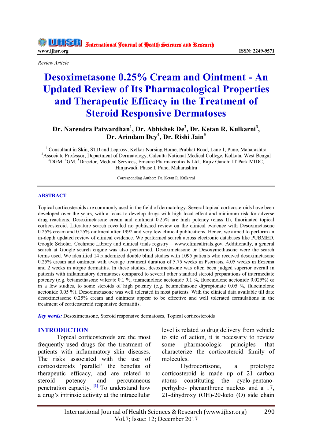 Desoximetasone 0.25% Cream and Ointment
