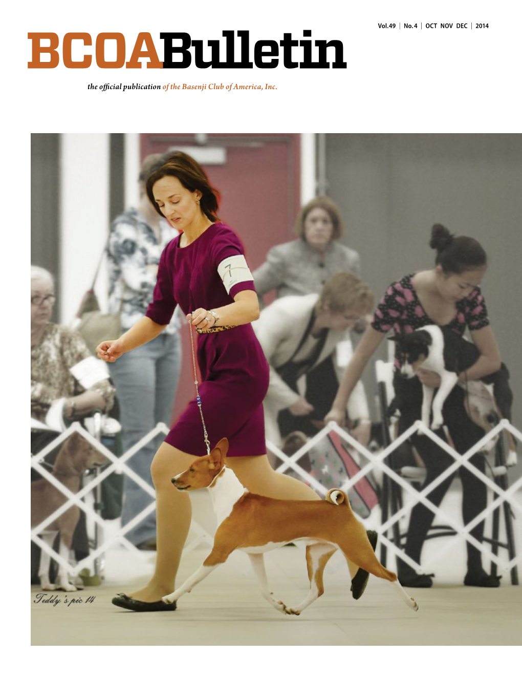 The Official Publication of the Basenji Club of America, Inc. GEORGE WOODARD GEORGE GEORGE WOODARD GEORGE