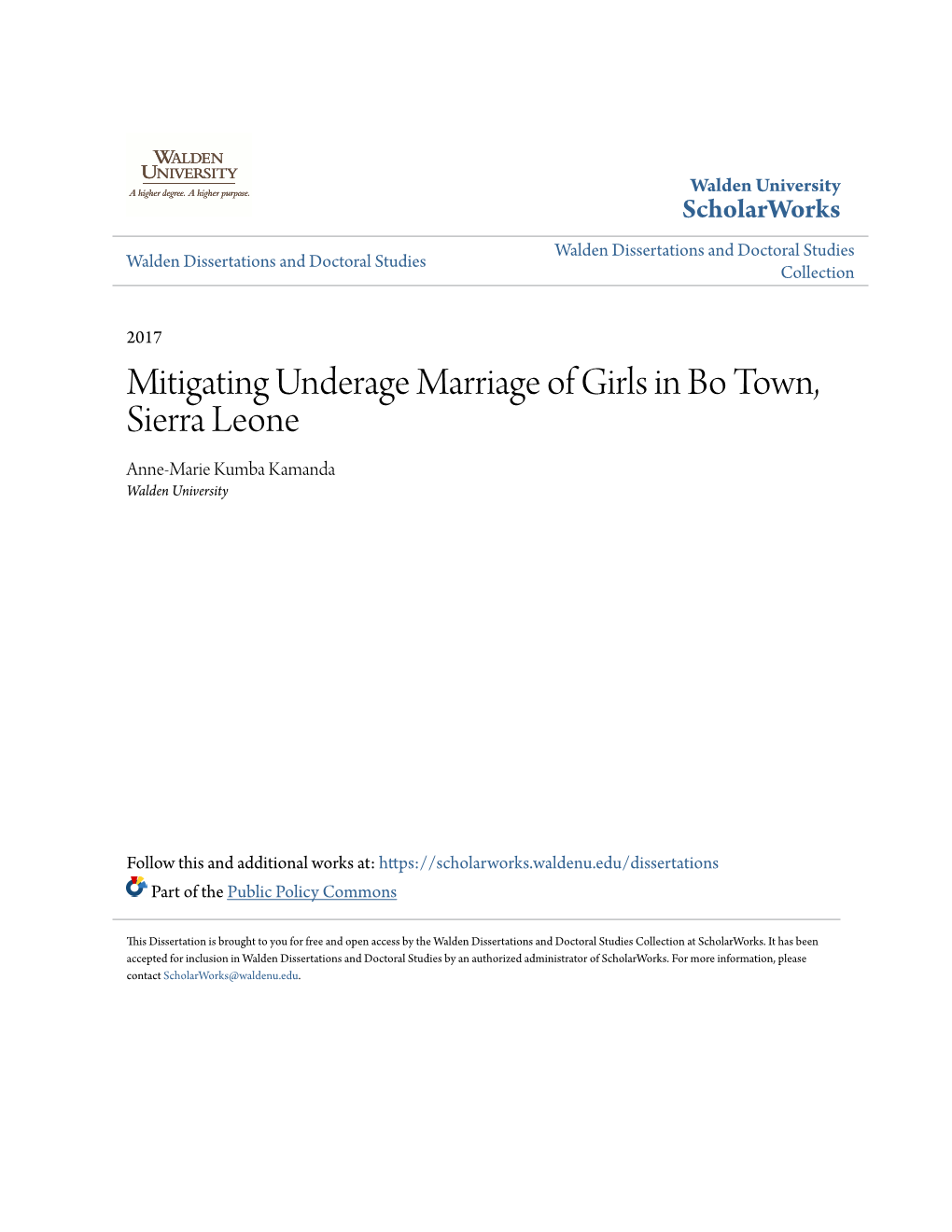 Mitigating Underage Marriage of Girls in Bo Town, Sierra Leone Anne-Marie Kumba Kamanda Walden University