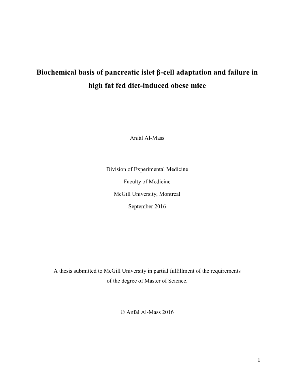 Biochemical Basis of Pancreatic Islet Β-Cell Adaptation and Failure in High Fat Fed Diet-Induced Obese Mice