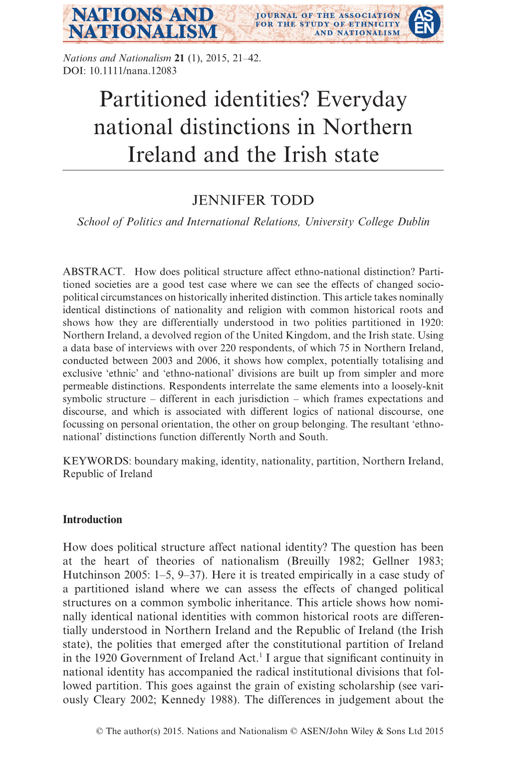 Partitioned Identities? Everyday National Distinctions in Northern Ireland and the Irish State