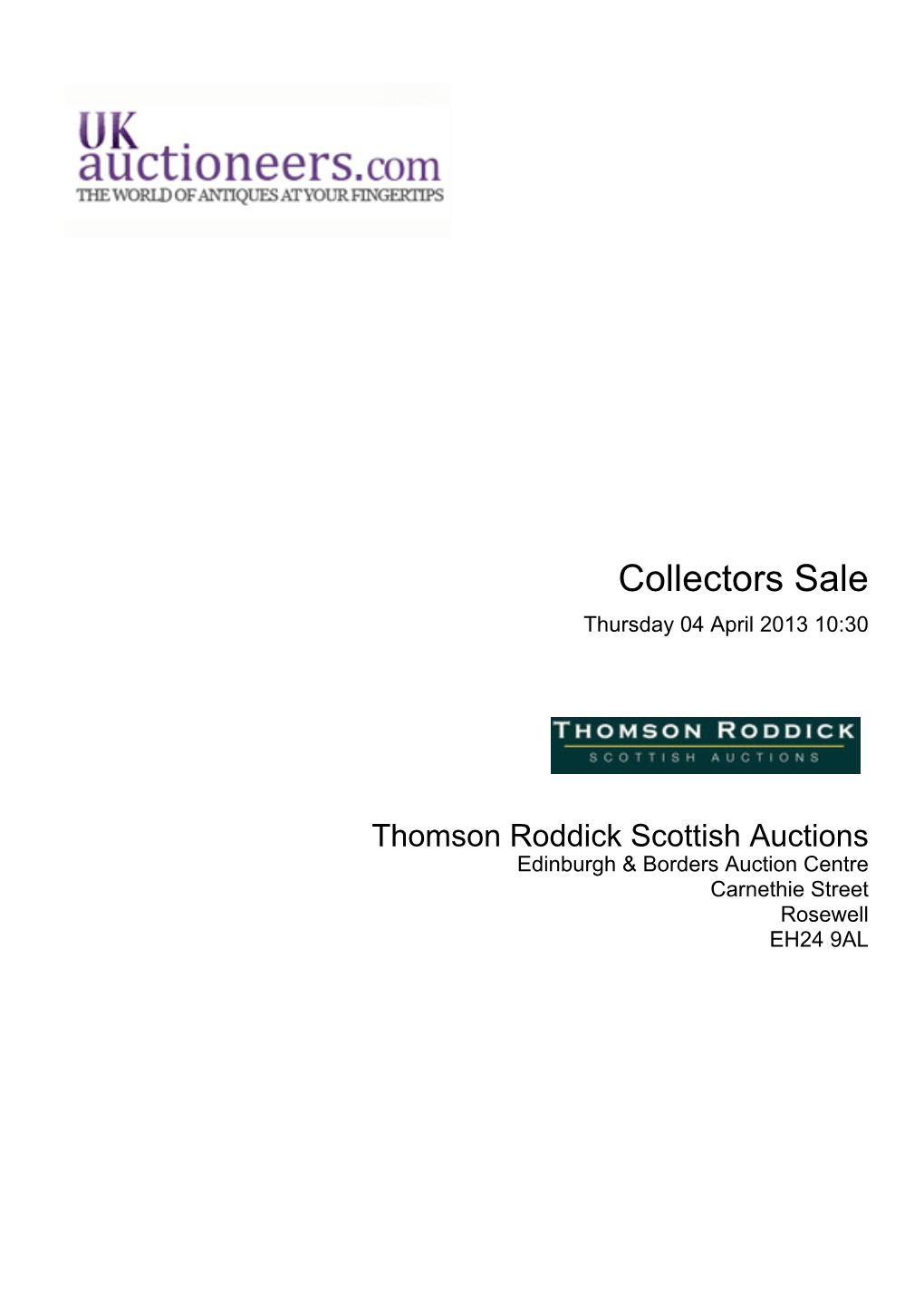 Collectors Sale Thursday 04 April 2013 10:30