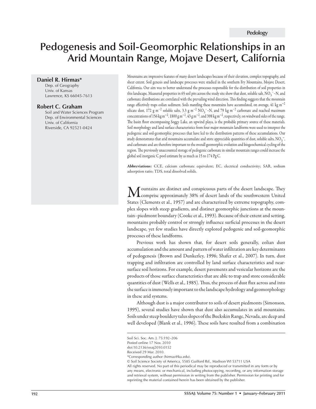 Pedogenesis and Soil-Geomorphic Relationships in an Arid Mountain Range, Mojave Desert, California