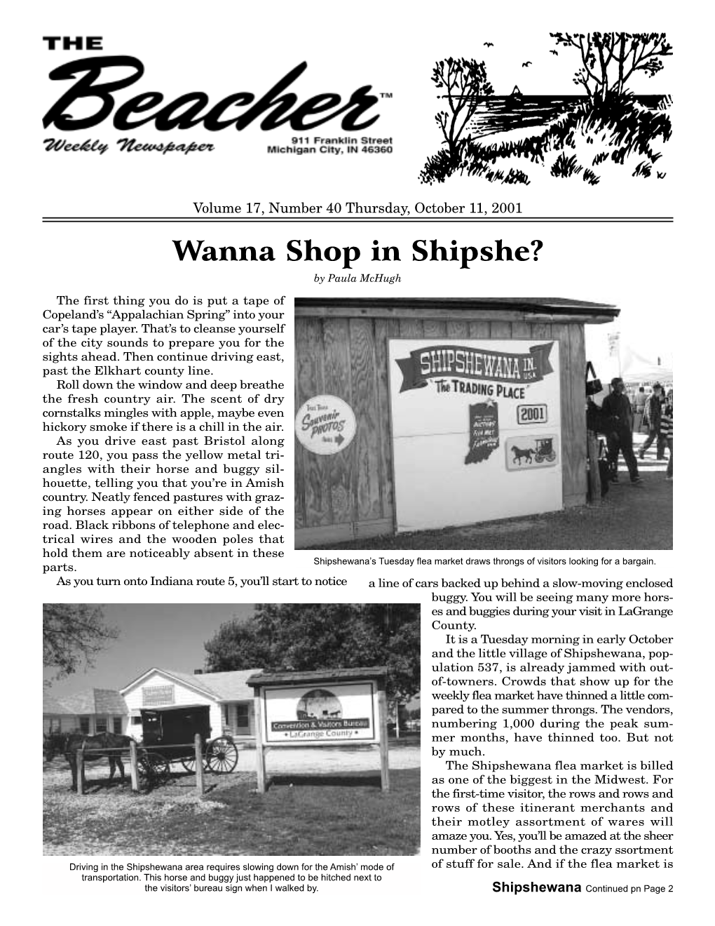 Wanna Shop in Shipshe? by Paula Mchugh the First Thing You Do Is Put a Tape of Copeland’S “Appalachian Spring” Into Your Car’S Tape Player