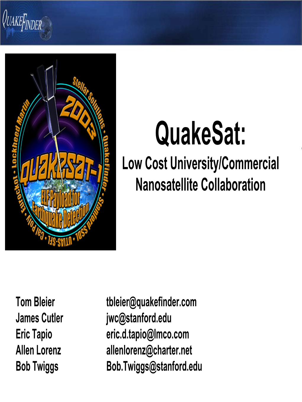 Quakesat: Low Cost University/Commercial Nanosatellite Collaboration
