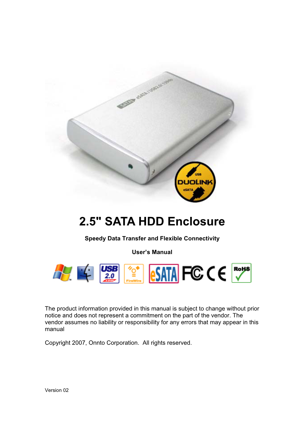 2.5" SATA HDD Enclosure