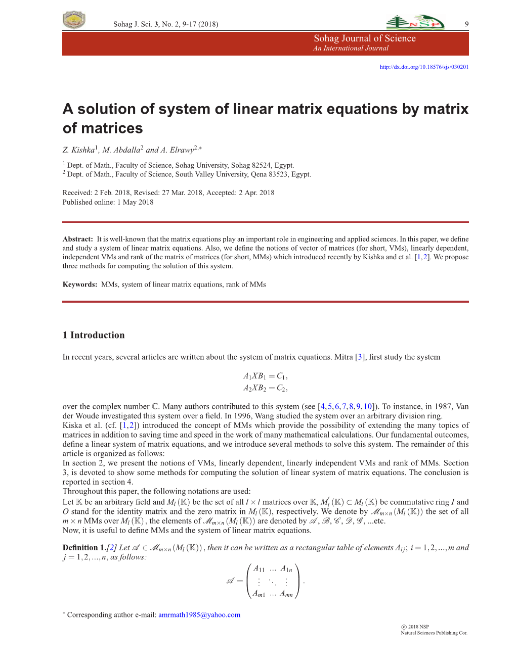 A Solution of System of Linear Matrix Equations by Matrix of Matrices