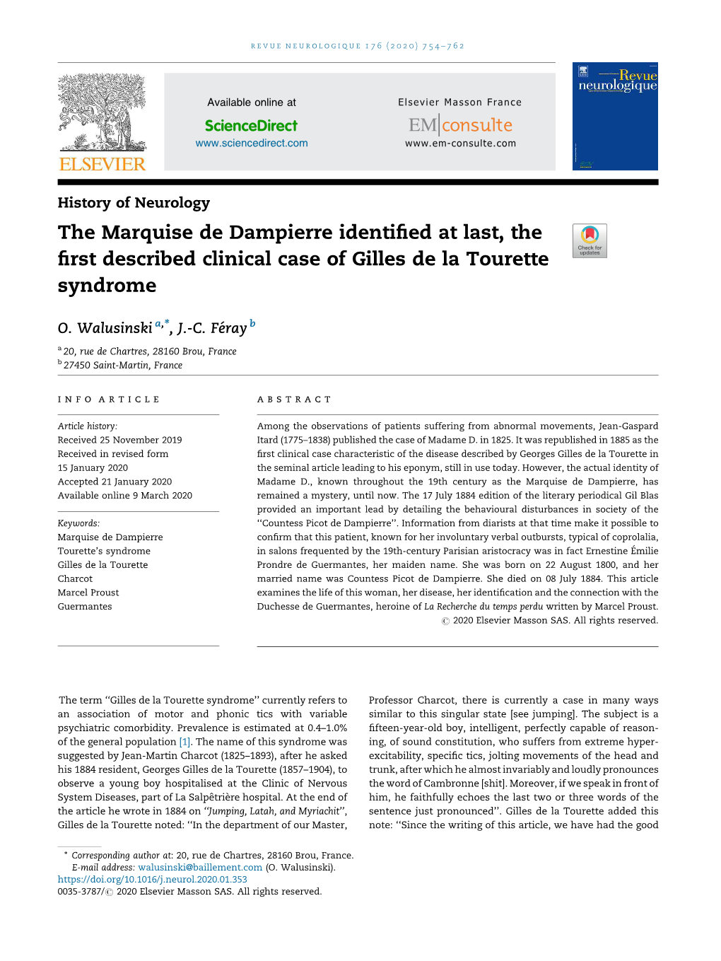 The Marquise De Dampierre Identified at Last, the First Described Clinical