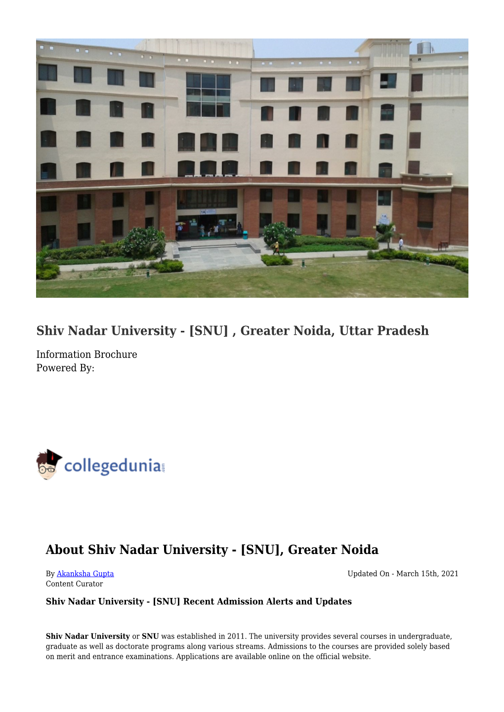 Shiv Nadar University - [SNU] , Greater Noida, Uttar Pradesh