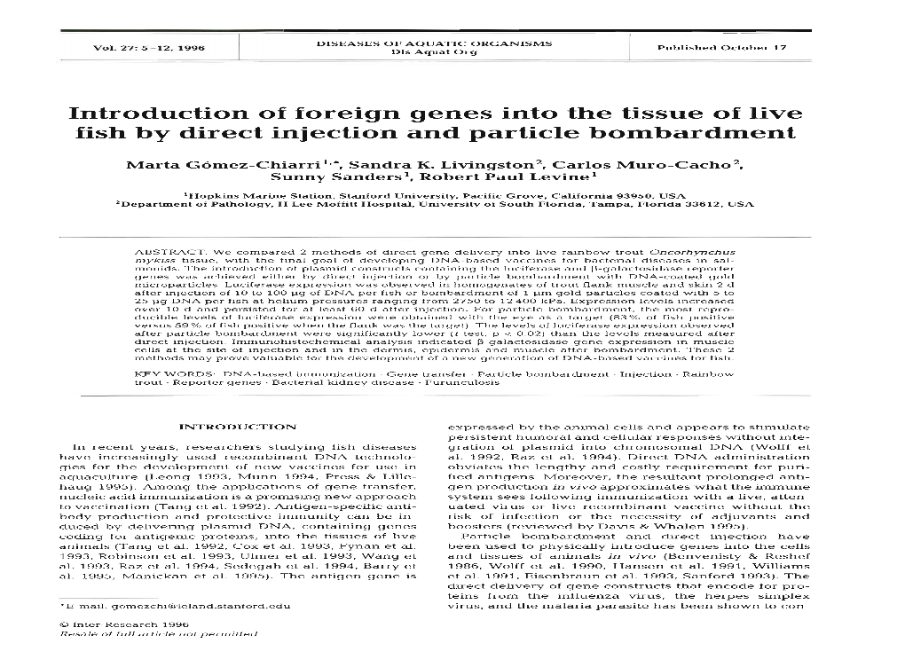 Introduction of Foreign Genes Into the Tissue of Live Fish by Direct Injection and Particle Bombardment