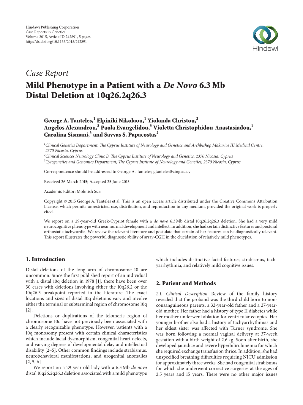 Mild Phenotype in a Patient with a De Novo 6.3 Mb Distal Deletion at 10Q26. 2Q26. 3