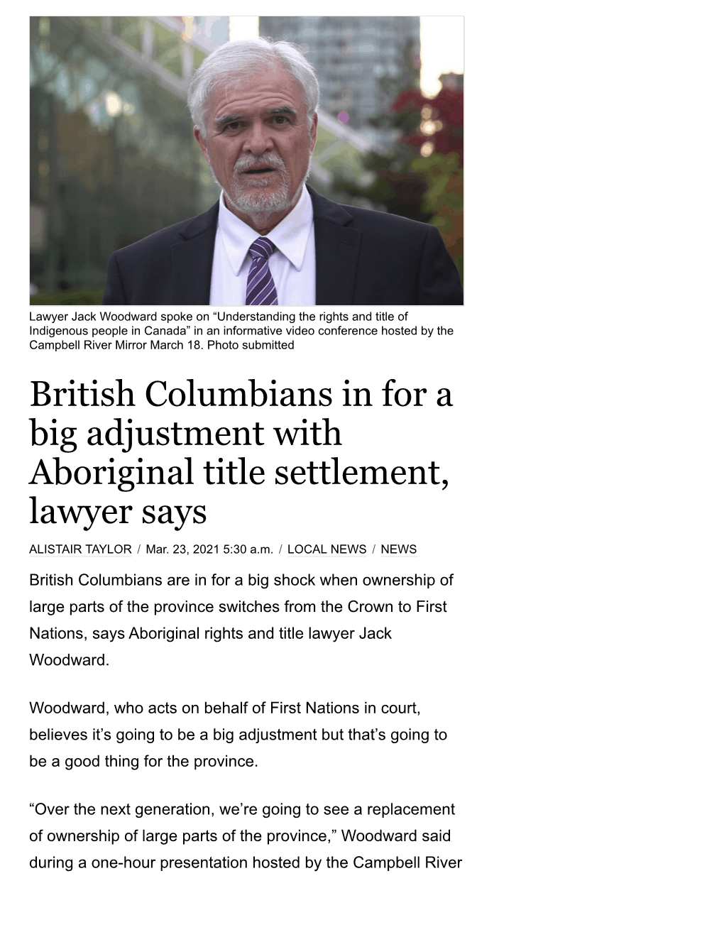 British Columbians in for a Big Adjustment with Aboriginal Title Settlement, Lawyer Says