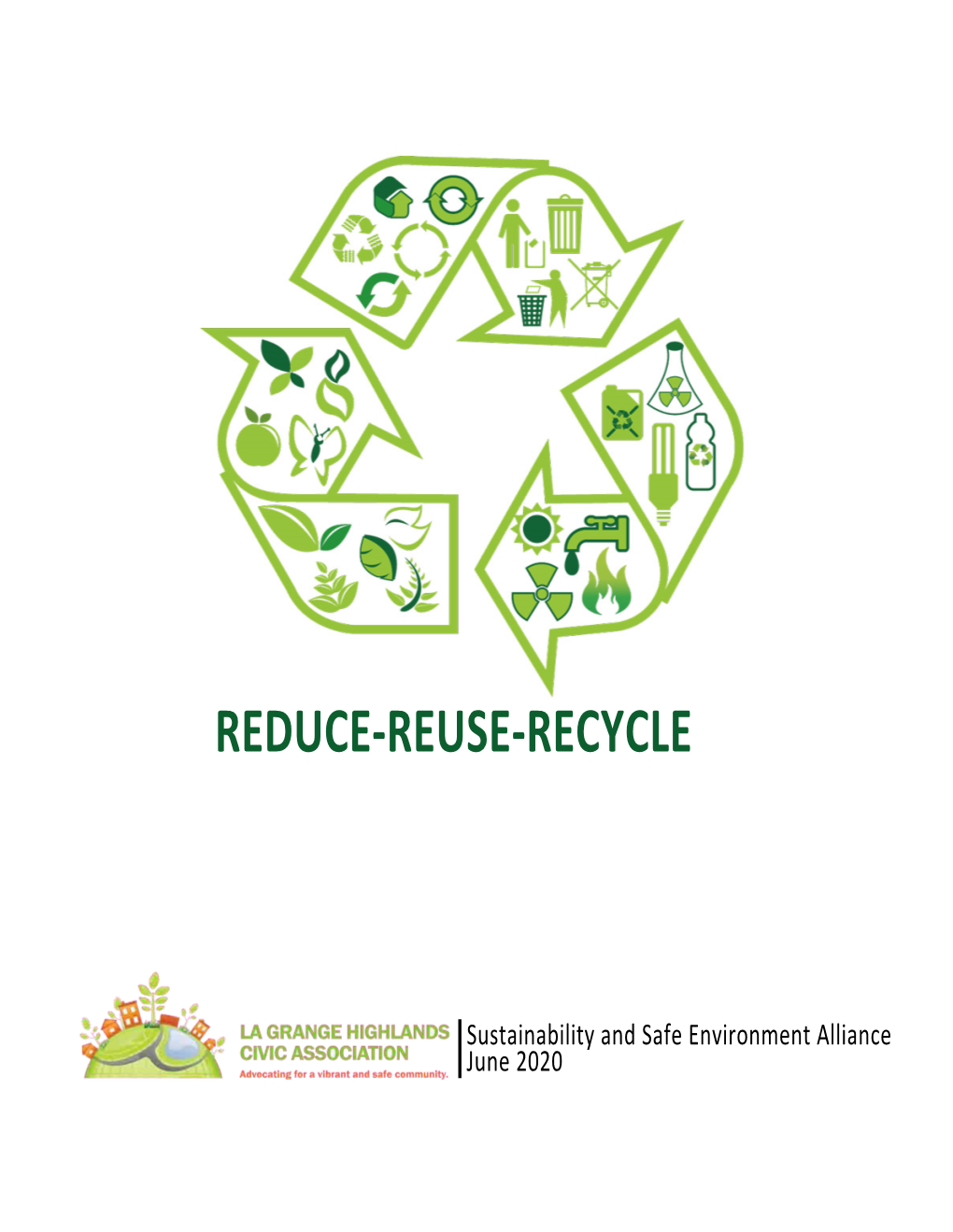 Reduce-Reuse-Recycle