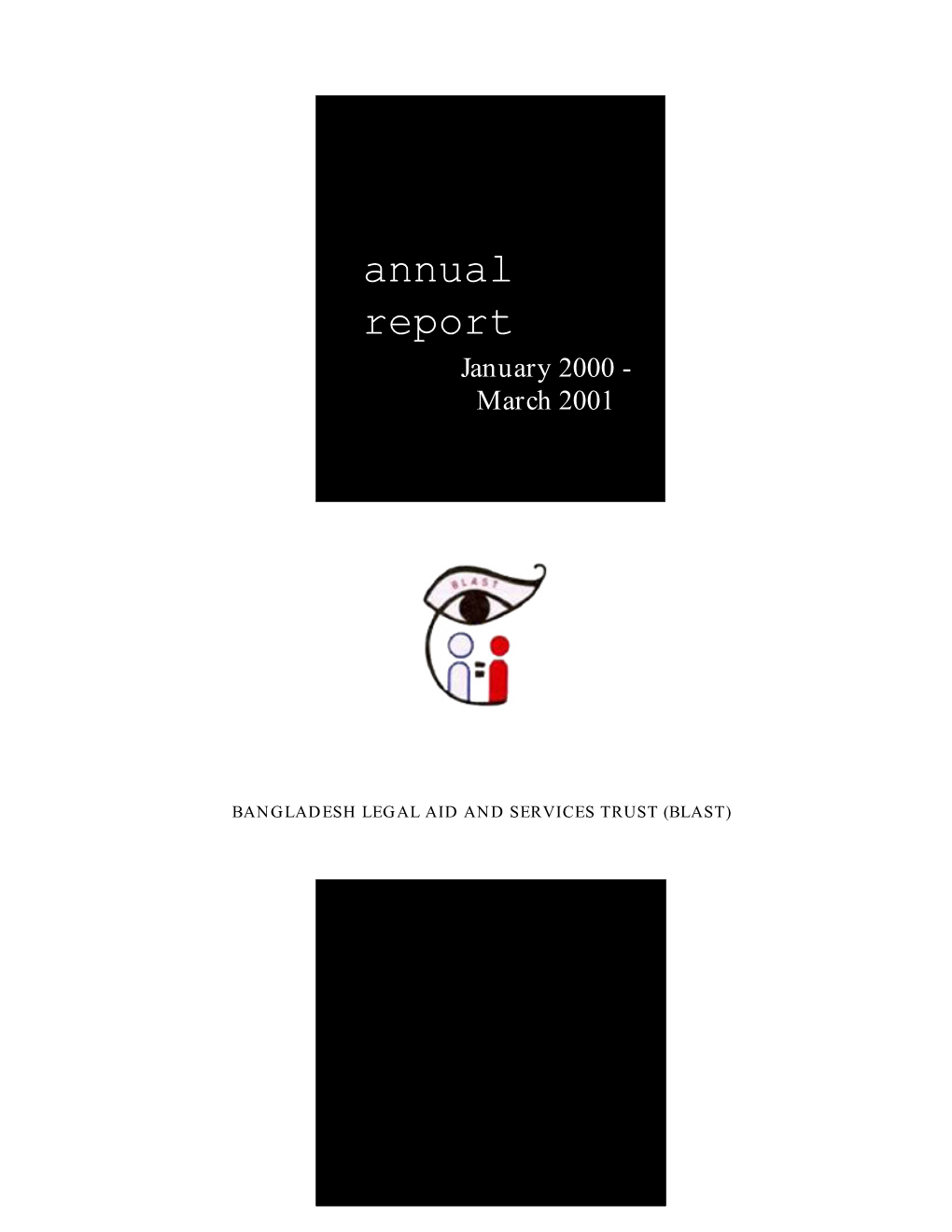 Annual Report Since Activities of Projects Are Only Summarised and Not Detailed in This Report)
