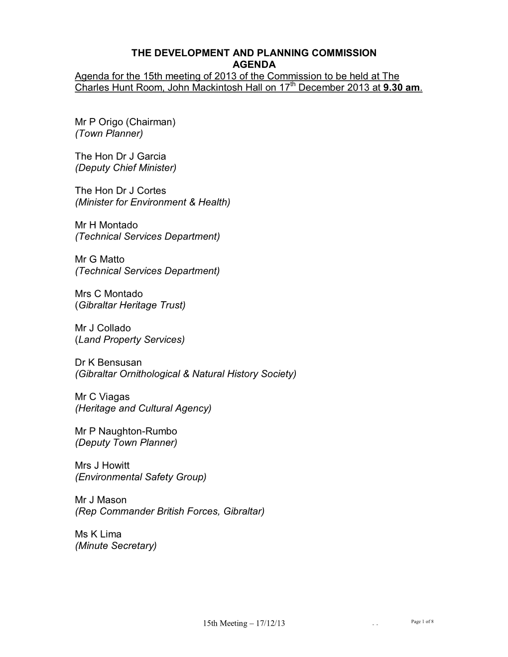 Approval of Minutes of the 1St Meeting of the Commission Held on the 12Th