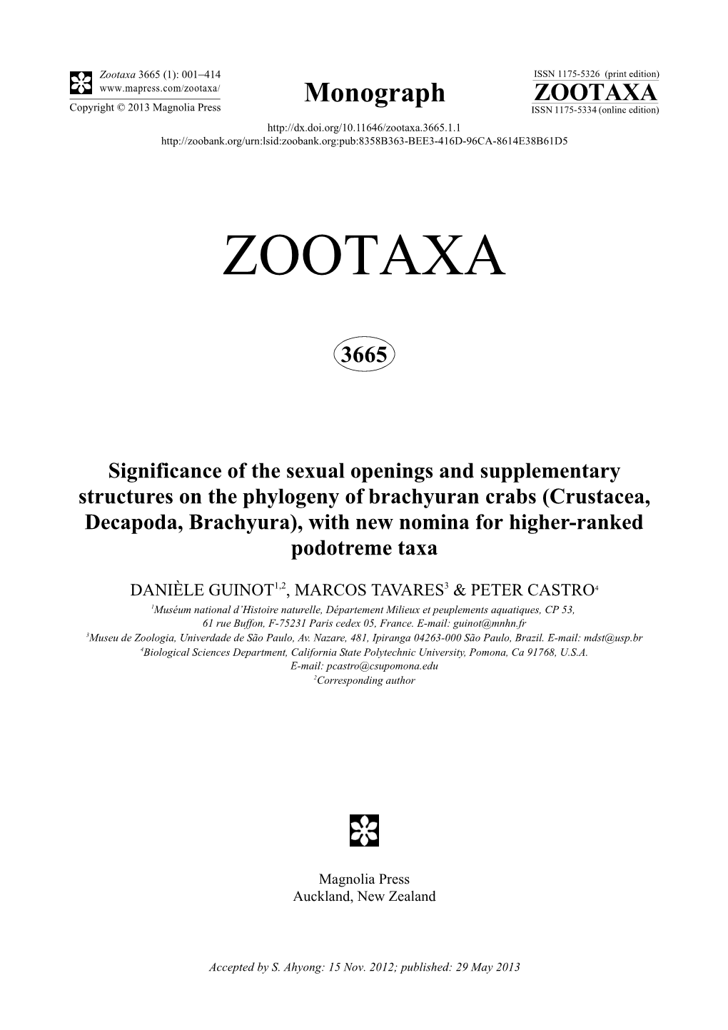 Crustacea, Decapoda, Brachyura), with New Nomina for Higher-Ranked Podotreme Taxa