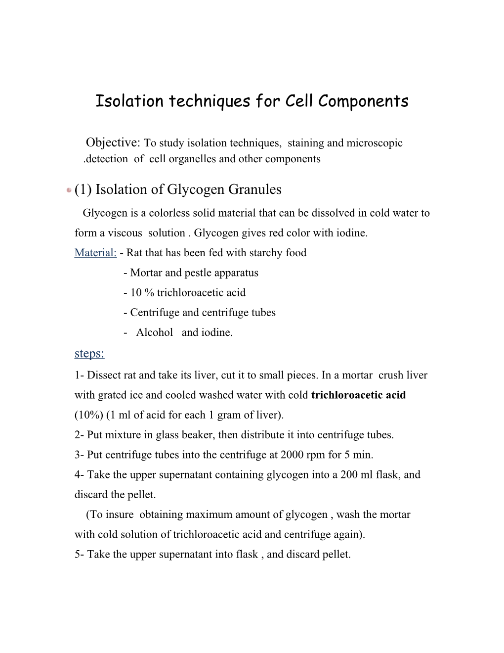 Isolation Techniques for Cell Components