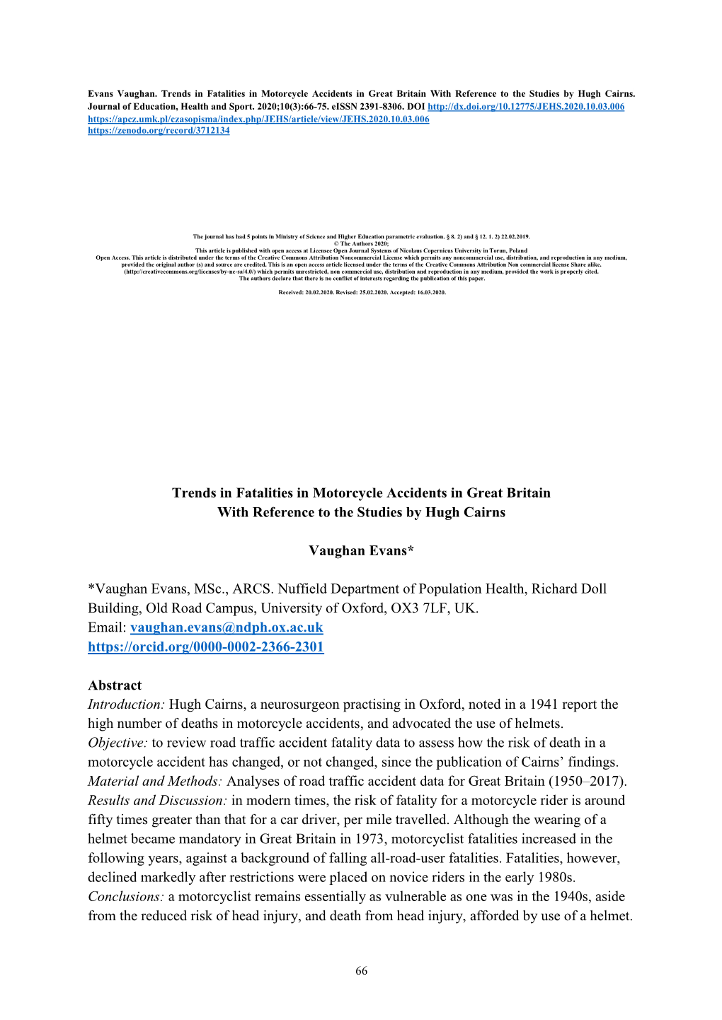 Trends in Fatalities in Motorcycle Accidents in Great Britain with Reference to the Studies by Hugh Cairns