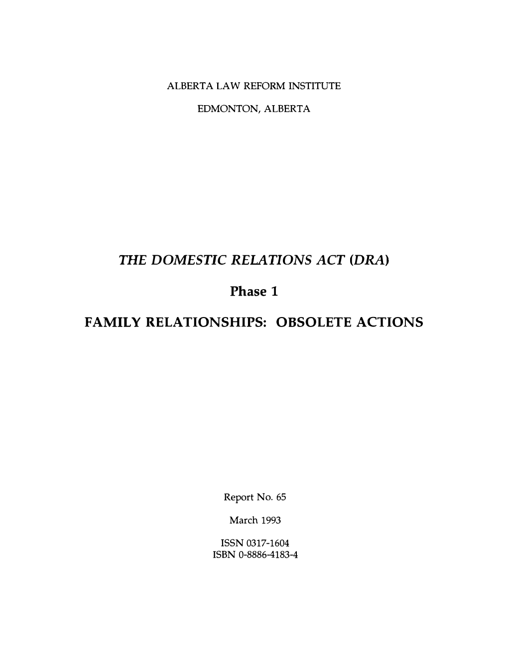 THE DOMESTIC RELATIONS ACT (DRA) Phase 1 FAMILY RELATIONSHIPS: OBSOLETE ACTIONS