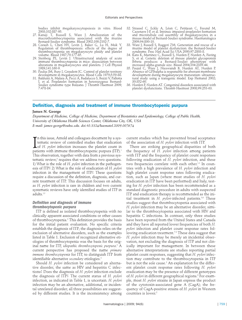 Definition, Diagnosis and Treatment of Immune Thrombocytopenic Purpura James N