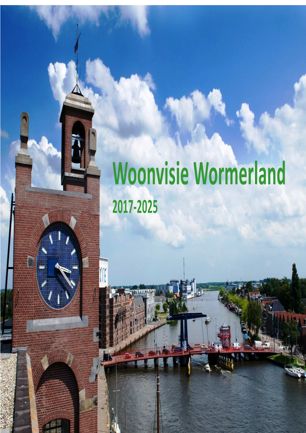 Woonvisie Wormerland 2017-2025