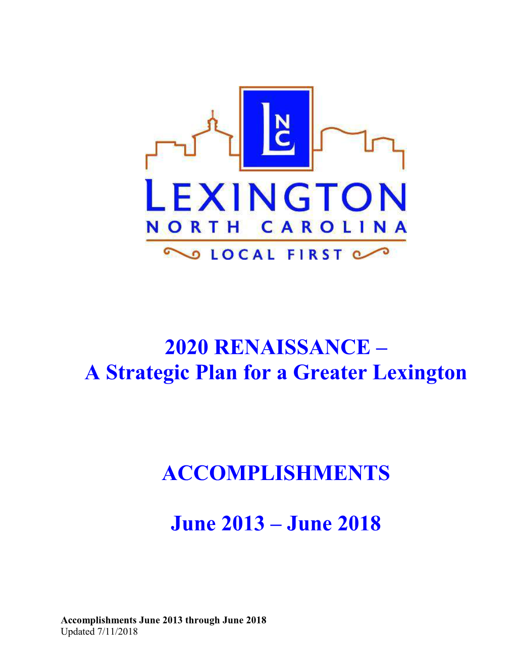 A Strategic Plan for a Greater Lexington ACCOMPLISHMENTS