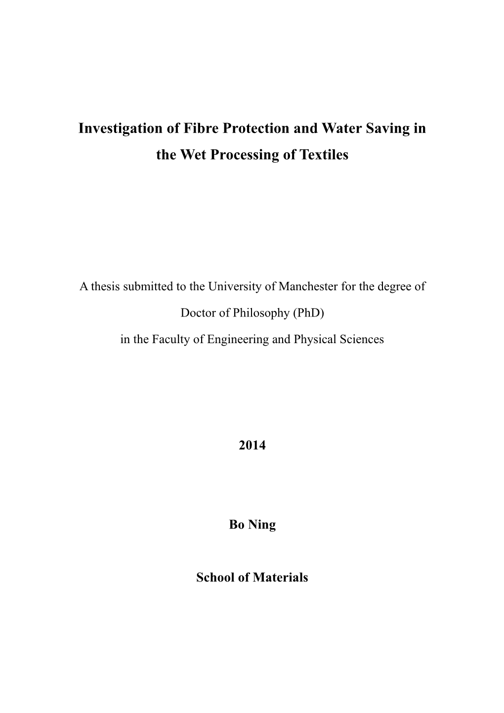 Investigation of Fibre Protection and Water Saving in the Wet Processing of Textiles