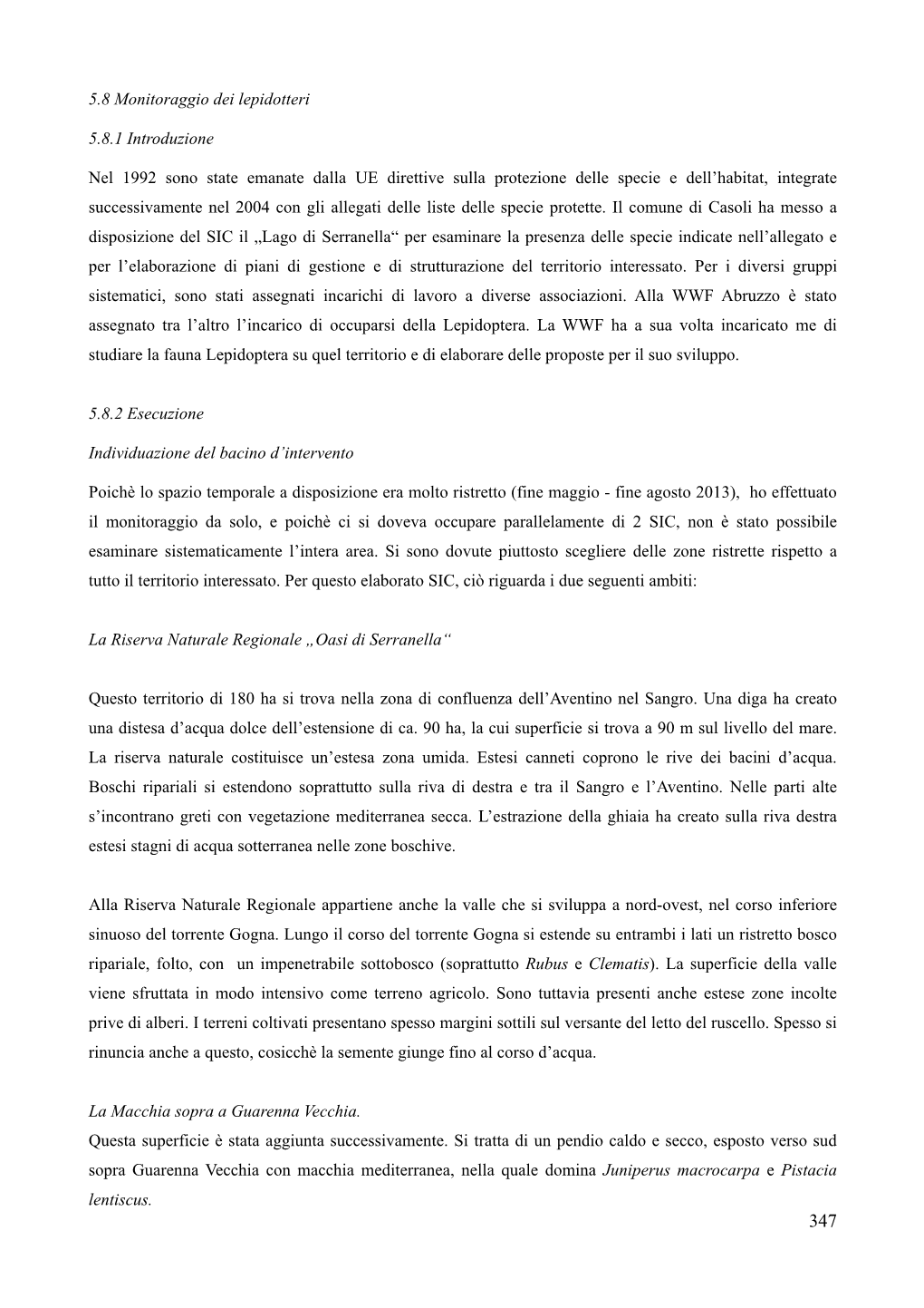 5.8 Monitoraggio Dei Lepidotteri 5.8.1 Introduzione Nel 1992 Sono State