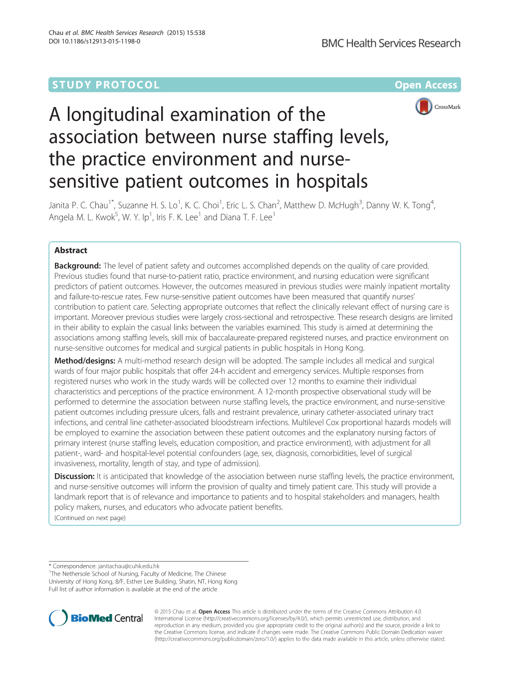 A Longitudinal Examination of the Association Between Nurse Staffing Levels, the Practice Environment and Nurse- Sensitive Patient Outcomes in Hospitals Janita P