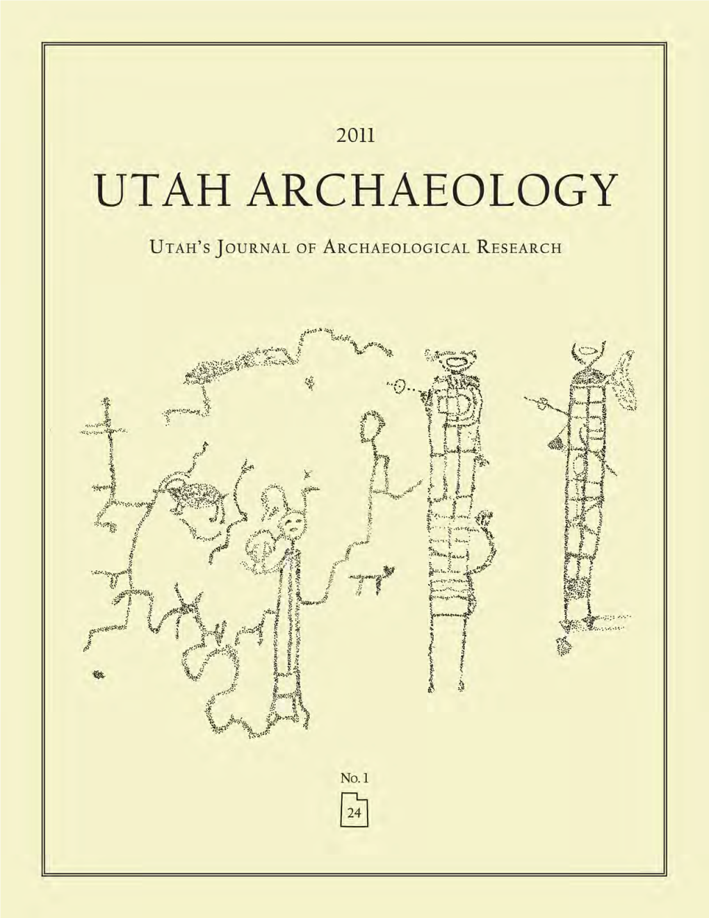 2011 Utah Archaeology (Volume