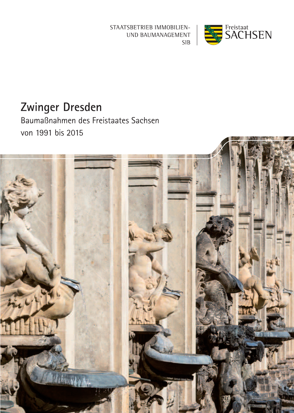 Zwinger Dresden Baumaßnahmen Des Freistaates Sachsen