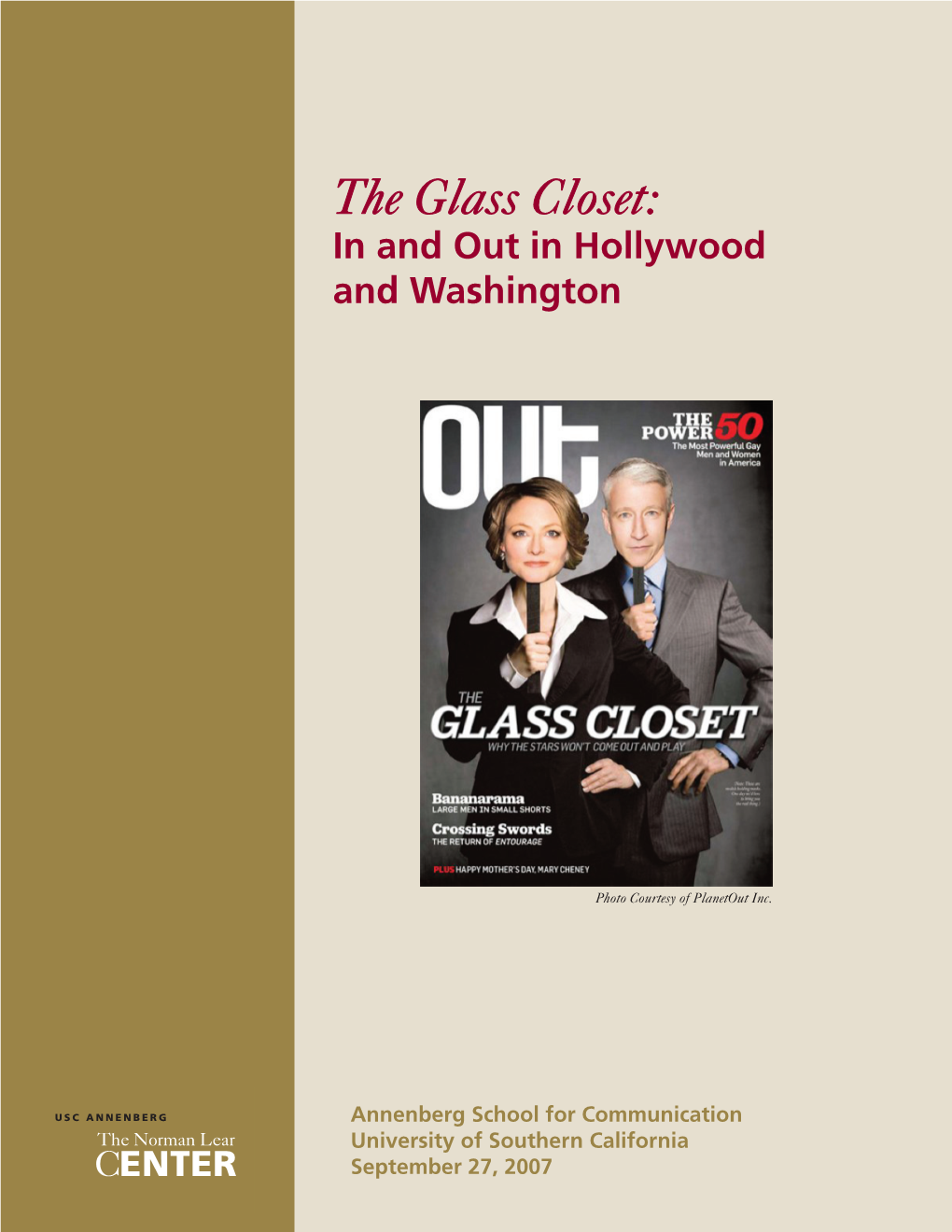 The Glass Closet: in and out in Hollywood and Washington