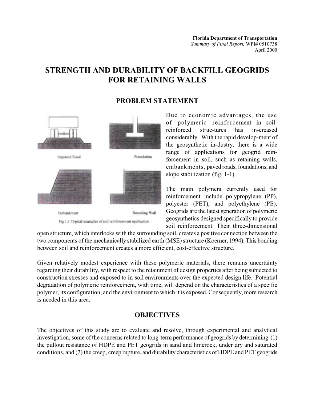 Strength and Durability of Backfill Geogrids for Retaining Walls