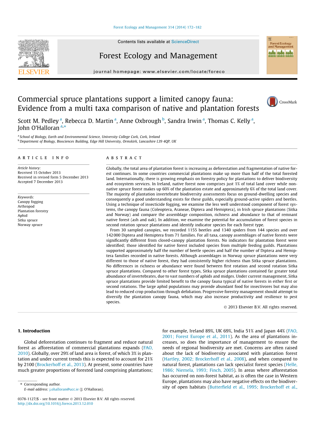 Commercial Spruce Plantations Support a Limited Canopy Fauna: Evidence from a Multi Taxa Comparison of Native and Plantation Forests