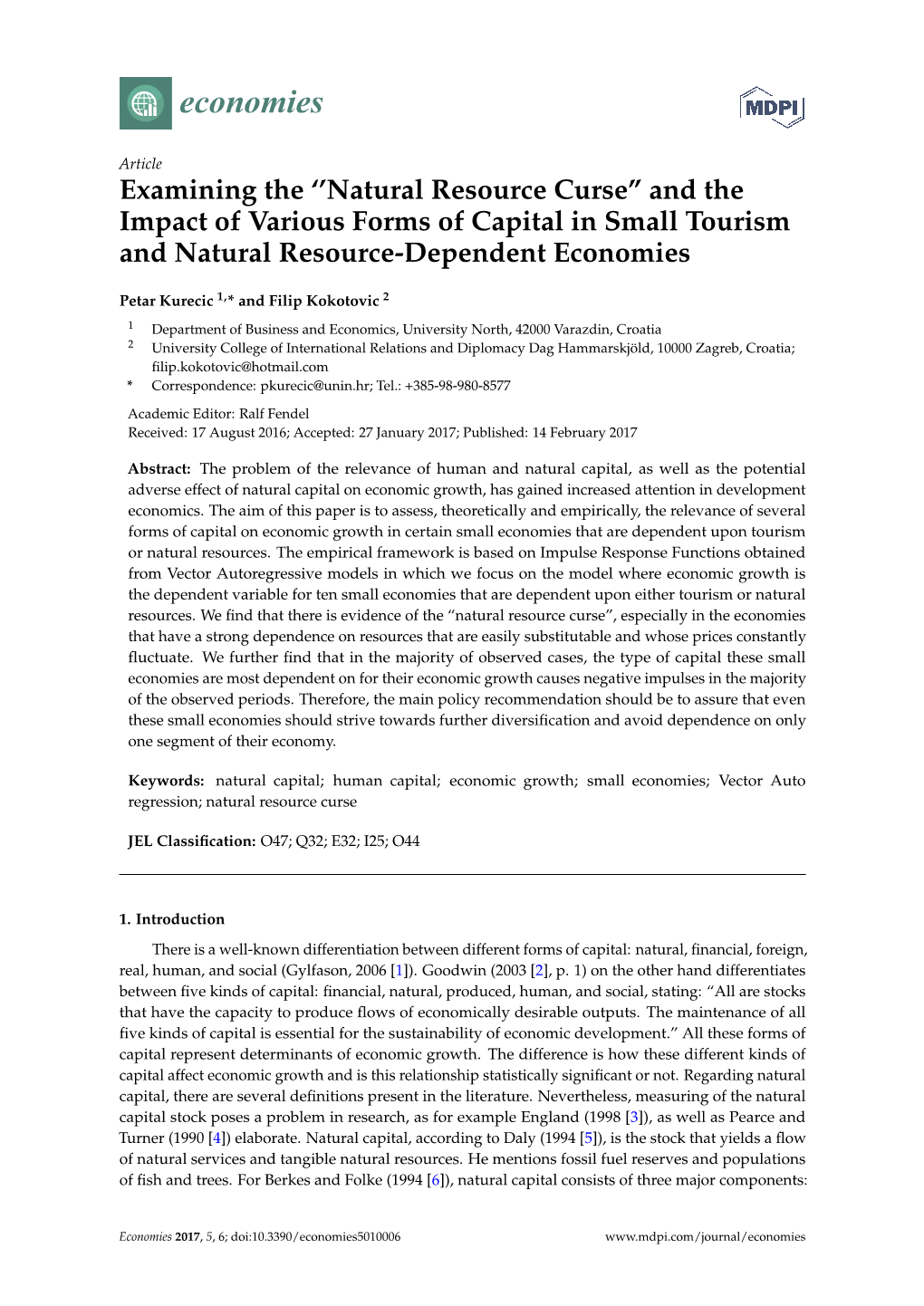 Natural Resource Curse” and the Impact of Various Forms of Capital in Small Tourism and Natural Resource-Dependent Economies