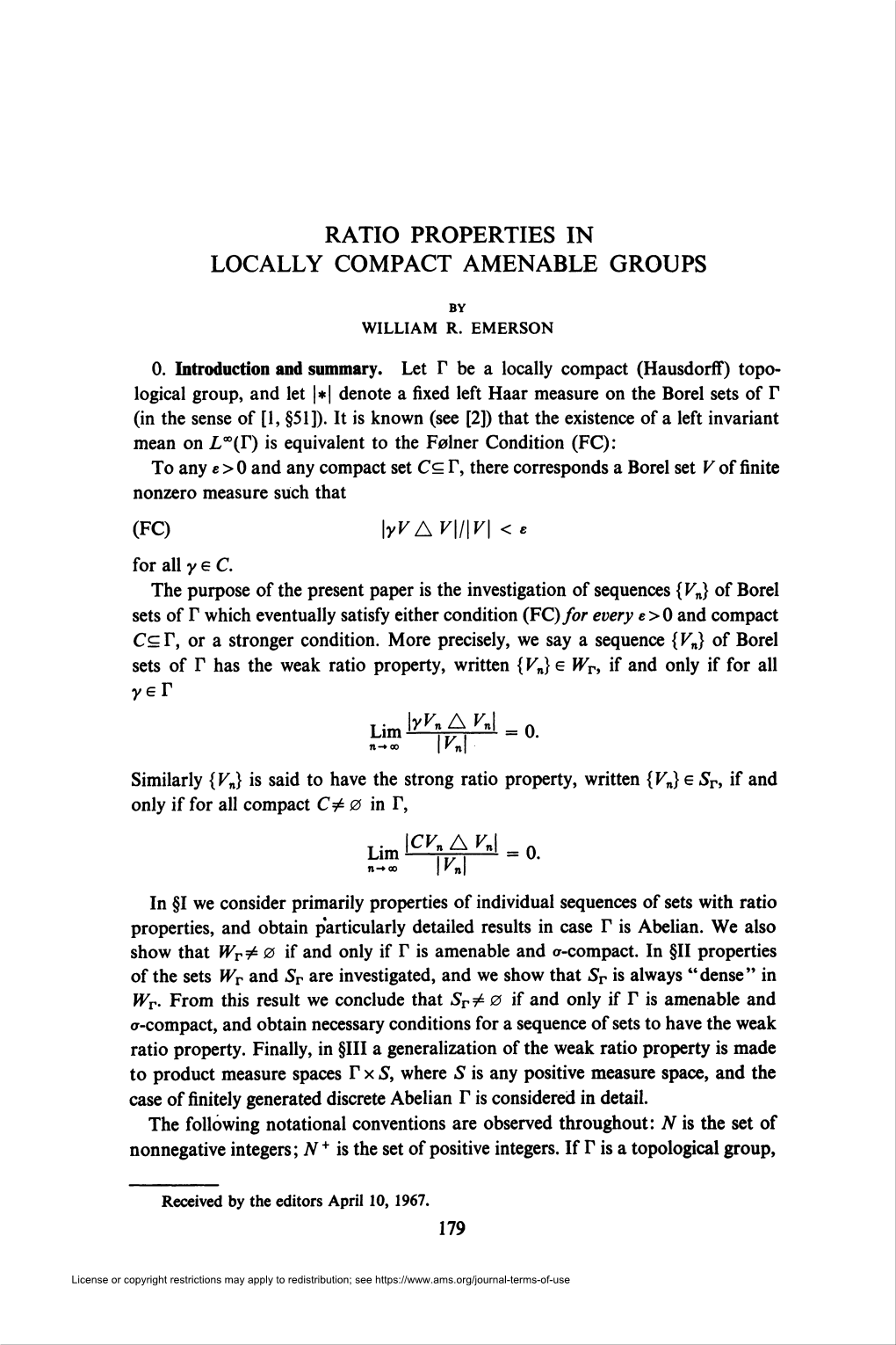 Ratio Properties in Locally Compact Amenable Groups
