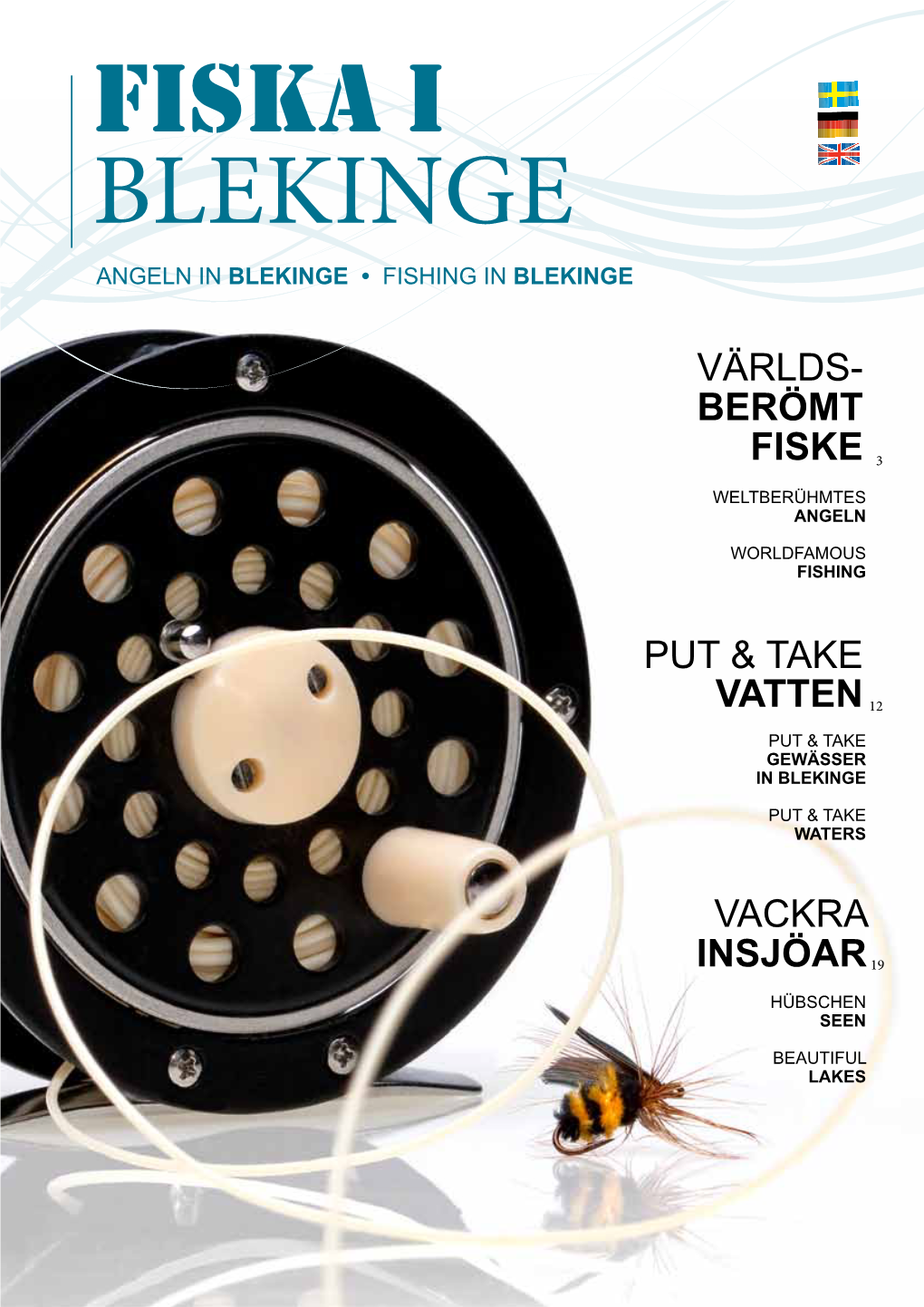 FISKA I BLEKINGE Angeln in BLEKINGE • Fishing in BLEKINGE