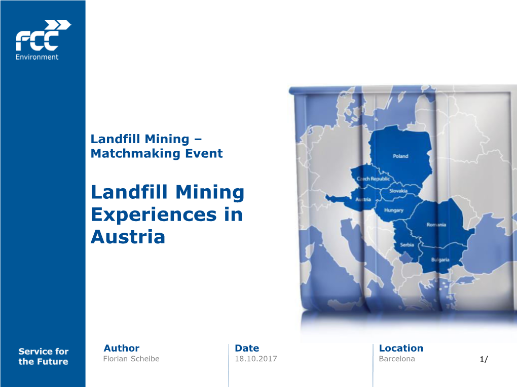 Landfill Mining Experiences in Austria
