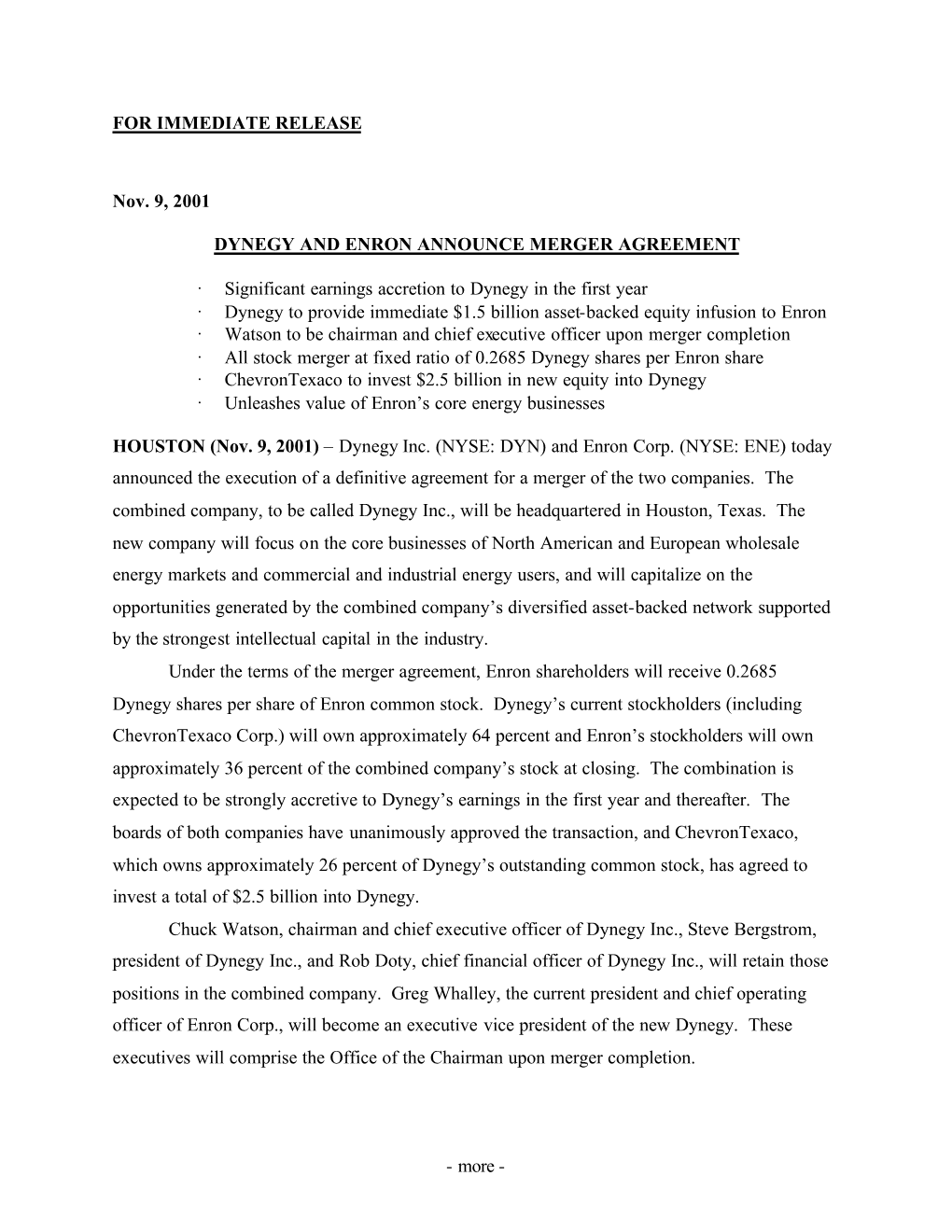 FOR IMMEDIATE RELEASE Nov. 9, 2001 DYNEGY and ENRON